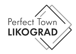 Свідоцтво торговельну марку № 319740 (заявка m202011924): perfect town likograd