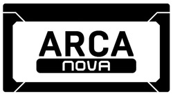 Заявка на торговельну марку № m202515660: arca nova