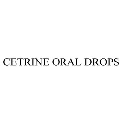 Свідоцтво торговельну марку № 239479 (заявка m201610080): cetrine oral drops