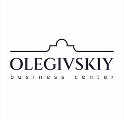 Свідоцтво торговельну марку № 318016 (заявка m202120951): olegivskiy business center