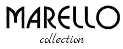 Заявка на торговельну марку № m201907485: marello collection