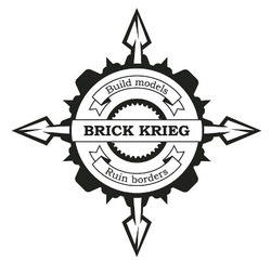 Заявка на торговельну марку № m201913628: brick krieg; build models; ruin borders