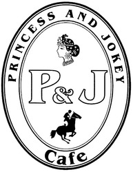 Свідоцтво торговельну марку № 44723 (заявка 2002097880): princess and jokey; p & j; p j; cafe