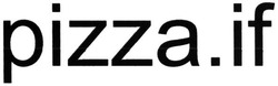 Свідоцтво торговельну марку № 223466 (заявка m201510201): pizza.if