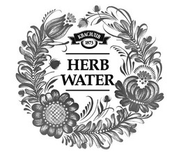 Свідоцтво торговельну марку № 330724 (заявка m202109102): herb water; квасилів 1873