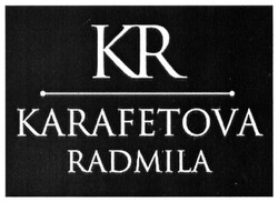 Свідоцтво торговельну марку № 262787 (заявка m201716303): karafetova radmila; kr