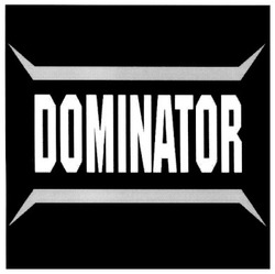 Заявка на торговельну марку № m201110556: dominator