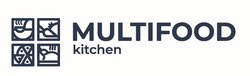 Свідоцтво торговельну марку № 312031 (заявка m202109842): multifood kitchen