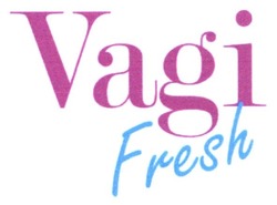 Заявка на торговельну марку № m201728152: vagi fresh