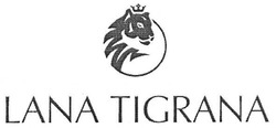 Свідоцтво торговельну марку № 274694 (заявка m201808743): lana tigrana