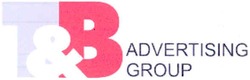 Заявка на торговельну марку № m200800399: t&b advertising group; т&в
