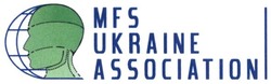 Заявка на торговельну марку № m201912302: mfs ukraine association