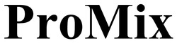 Заявка на торговельну марку № m202607201: міх; pro mix; promix