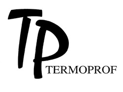 Свідоцтво торговельну марку № 305231 (заявка m201926172): тр; termoprof; tp
