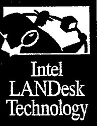 Заявка на торговельну марку № 95082656: Intel LANDesk Technology; intel; landesk; technology