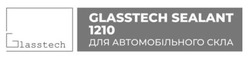 Заявка на торговельну марку № m202418597: для автомобільного скла; glasstech sealant 1210