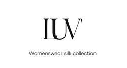 Свідоцтво торговельну марку № 333248 (заявка m202111189): luv'; womenswear silk collection