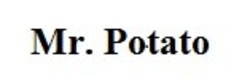 Заявка на торговельну марку № m202018882: mr. potato