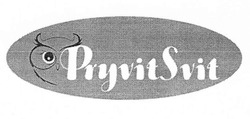 Свідоцтво торговельну марку № 288244 (заявка m201826851): pryvit svit; pryvitsvit