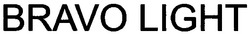 Заявка на торговельну марку № m200610751: bravo light