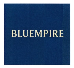 Заявка на торговельну марку № m202520299: bluempire