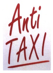 Свідоцтво торговельну марку № 193764 (заявка m201318488): anti taxi