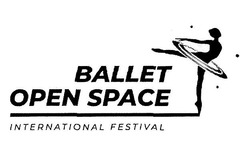 Свідоцтво торговельну марку № 298248 (заявка m201918691): ballet open space international festival