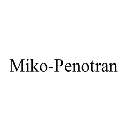 Свідоцтво торговельну марку № 339982 (заявка m202126000): miko-penotran; miko penotran