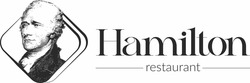 Заявка на торговельну марку № m202211396: hamilton restaurant