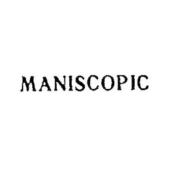 Свідоцтво торговельну марку № 2830 (заявка 124465/SU): maniscopic