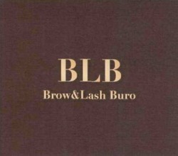 Свідоцтво торговельну марку № 276374 (заявка m201804820): blb; brow&lash buro; brow lash buro