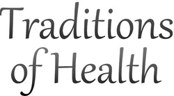 Свідоцтво торговельну марку № 183045 (заявка m201302666): traditions of health