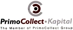 Свідоцтво торговельну марку № 159687 (заявка m201113946): primocollect kapital; the member of primocollect group
