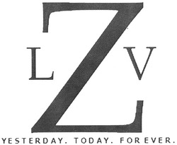 Свідоцтво торговельну марку № 175190 (заявка m201211084): lzv; yesterday. today. forever