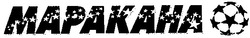 Свідоцтво торговельну марку № 43921 (заявка 2002087119): маракана; mapakaha