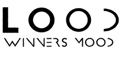 Свідоцтво торговельну марку № 296833 (заявка m201909908): lood winners mood