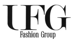 Заявка на торговельну марку № m201626779: ufg; lfg; fashion group